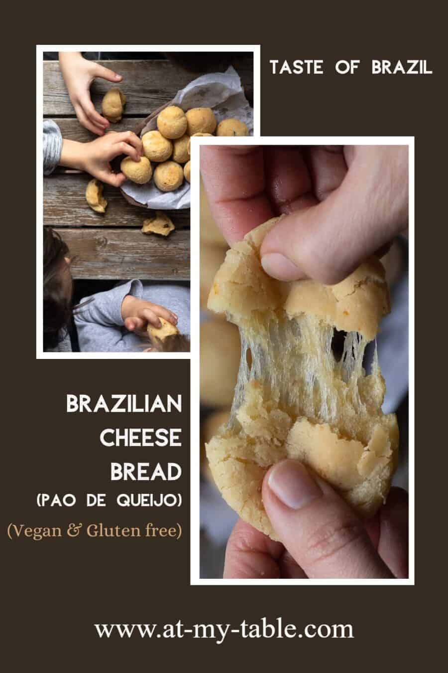 Image of gluten free and vegan pao de Queijo with text overlay. Photos show the Brazilian cheese bread being pulled apart and shared by kids on a wodde table