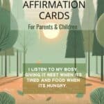 Playful cartoon forest with pastel greens, ornages, and blues. there is positive affirmation text that says I listen to my body, giving it rest when it's tired and food when it's hungry.