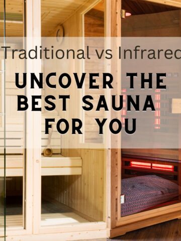 Cover image for a comparison of Traditional vs Infrared saunas. There is a traditional sauna space on the left side and an infrared sauna space on the right side to show the differences in heat and space needed for each sauna type. There is a text overlay that reads traditional versus infrared unover which is best for you.